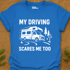 Scares Me Too T-Shirt