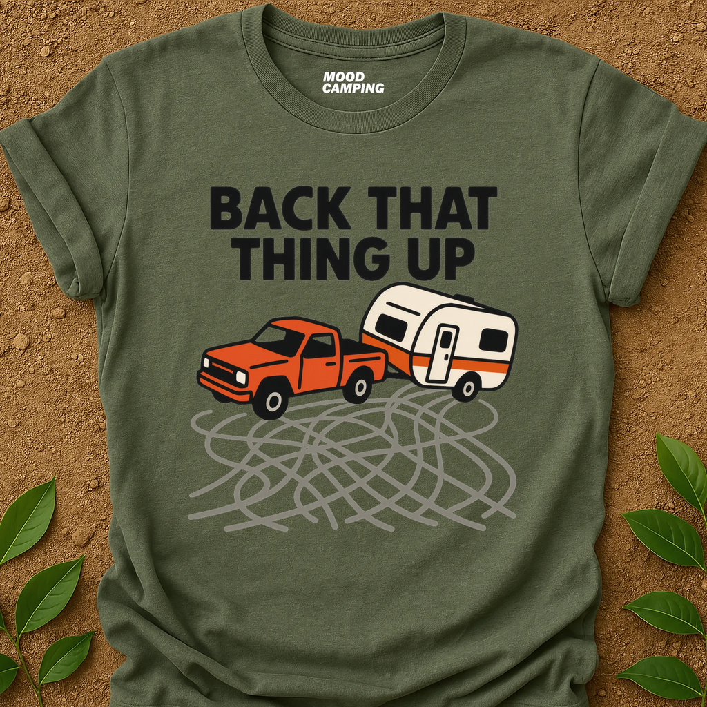 Back That Thing Up T-Shirt