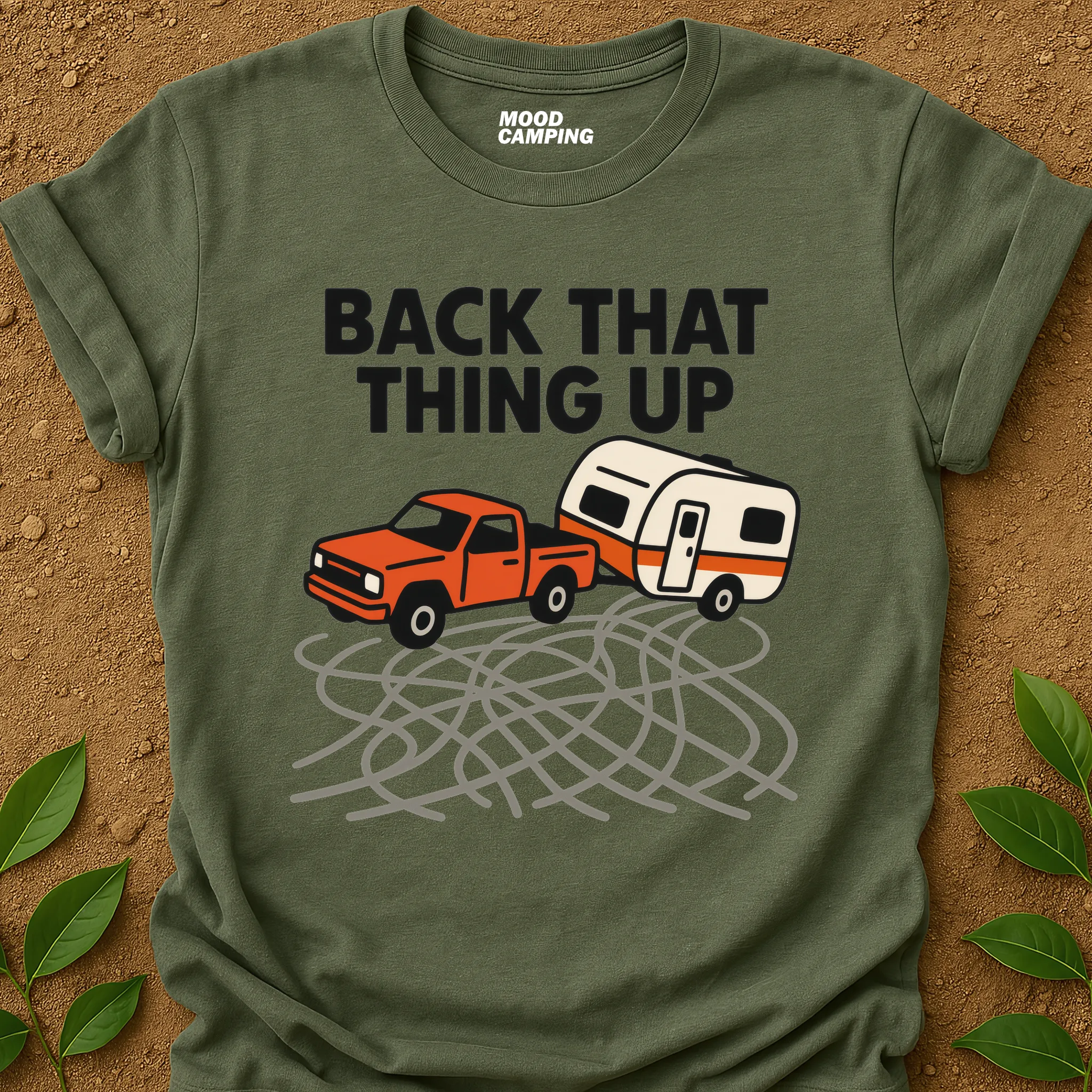Back That Thing Up T-Shirt