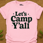 Let's Camp T-Shirt