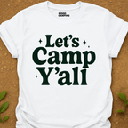 Let's Camp T-Shirt