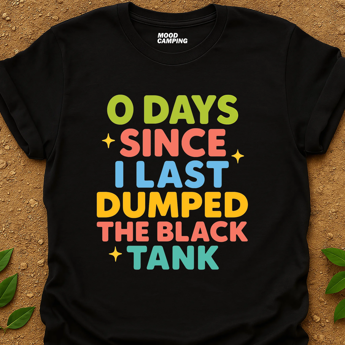 0 Days T-Shirt