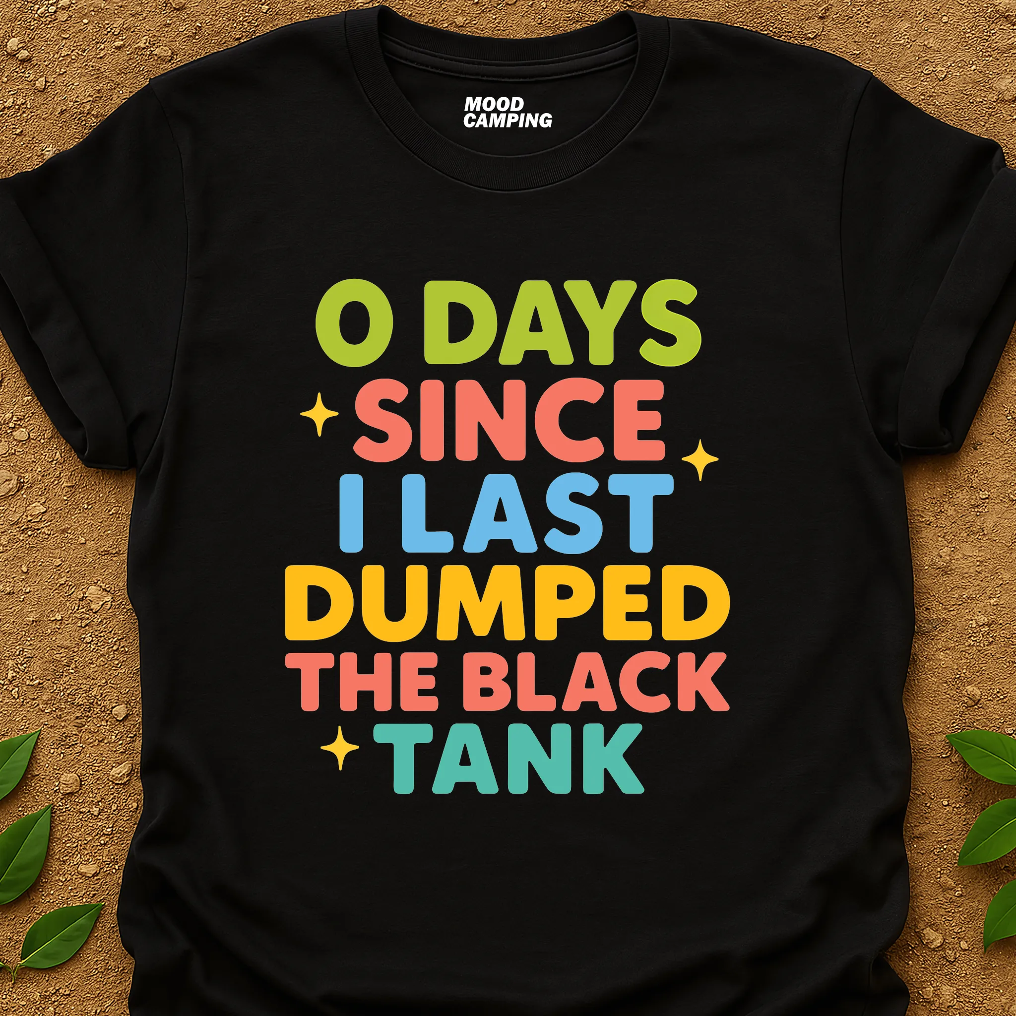0 Days T-Shirt