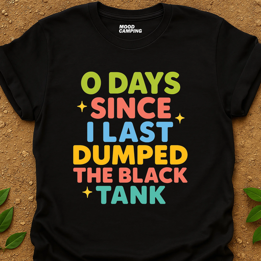0 Days T-Shirt