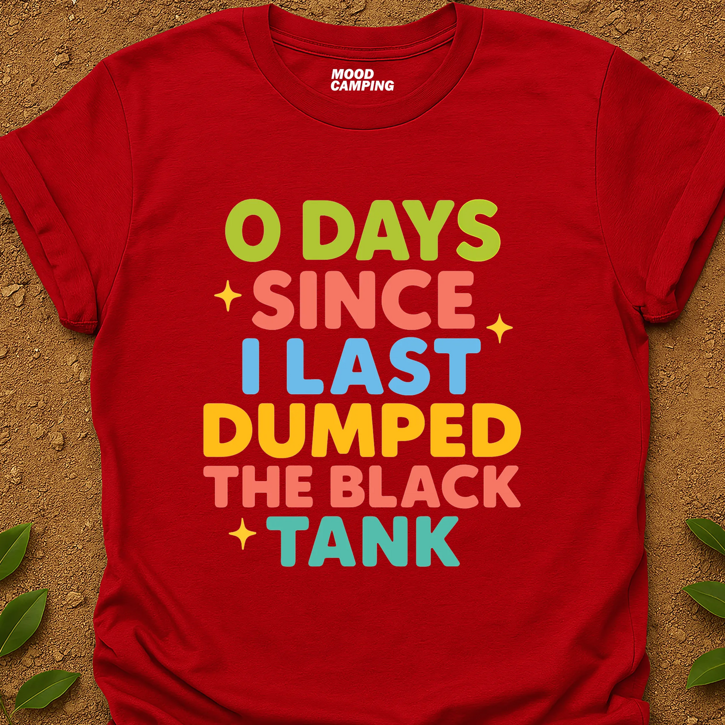 0 Days T-Shirt