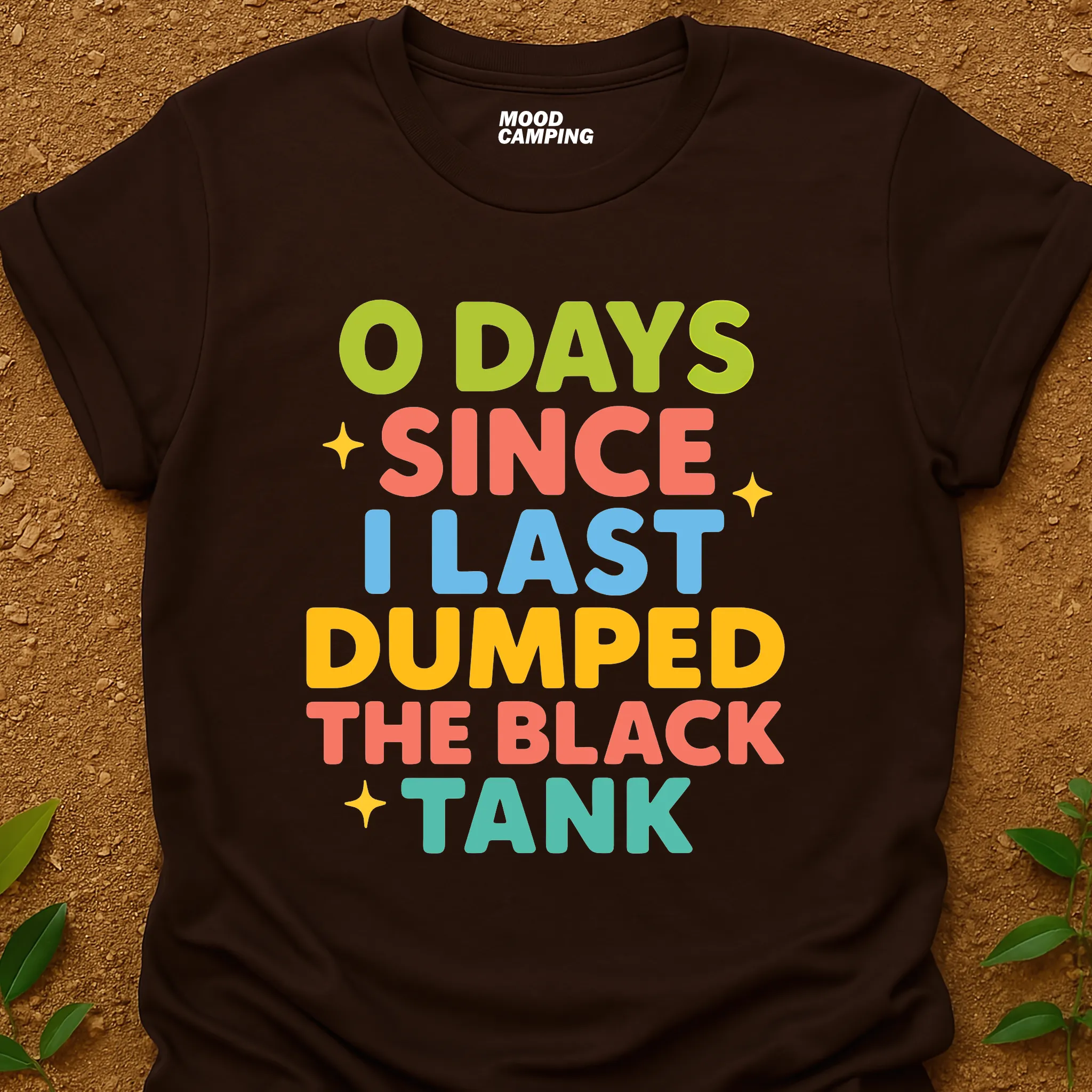 0 Days T-Shirt