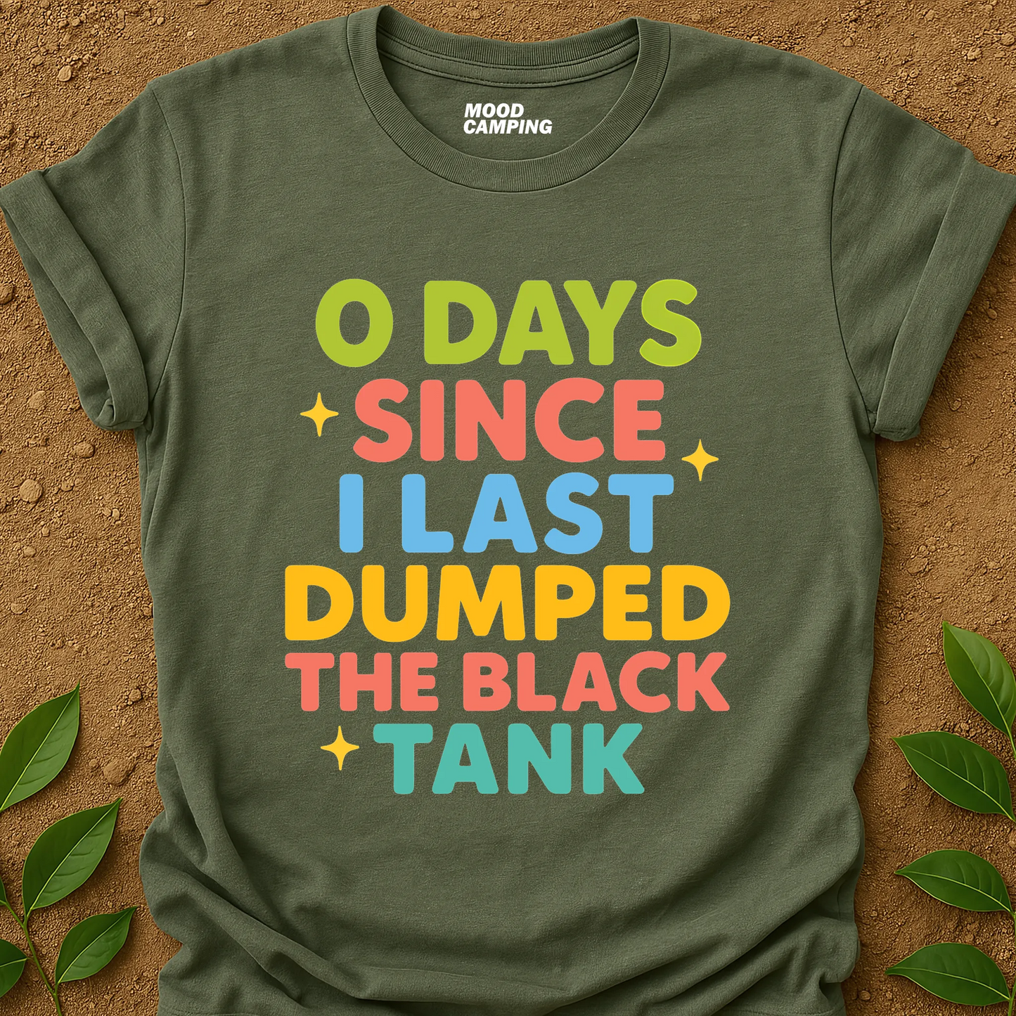 0 Days T-Shirt