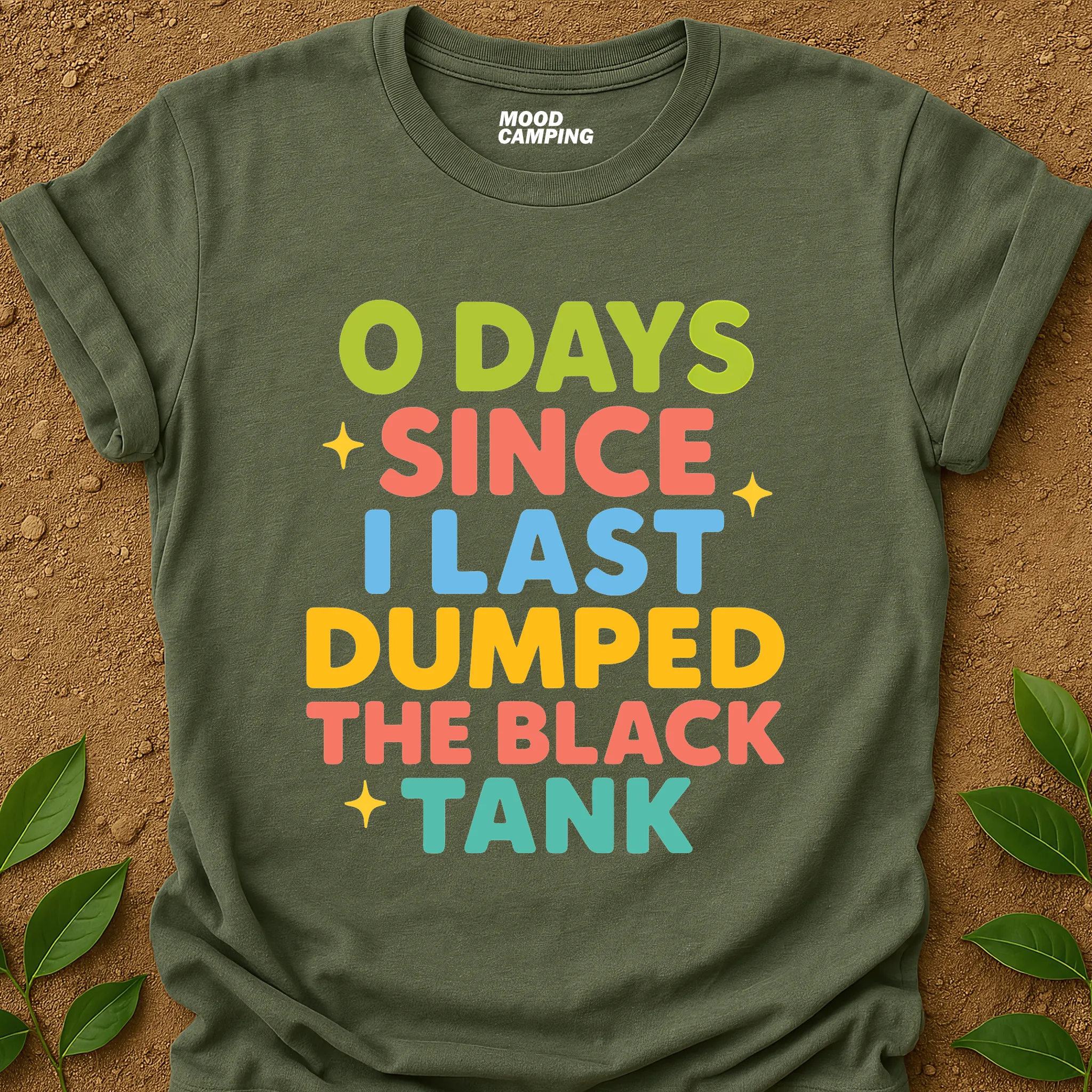 0 Days T-Shirt