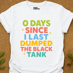 0 Days T-Shirt