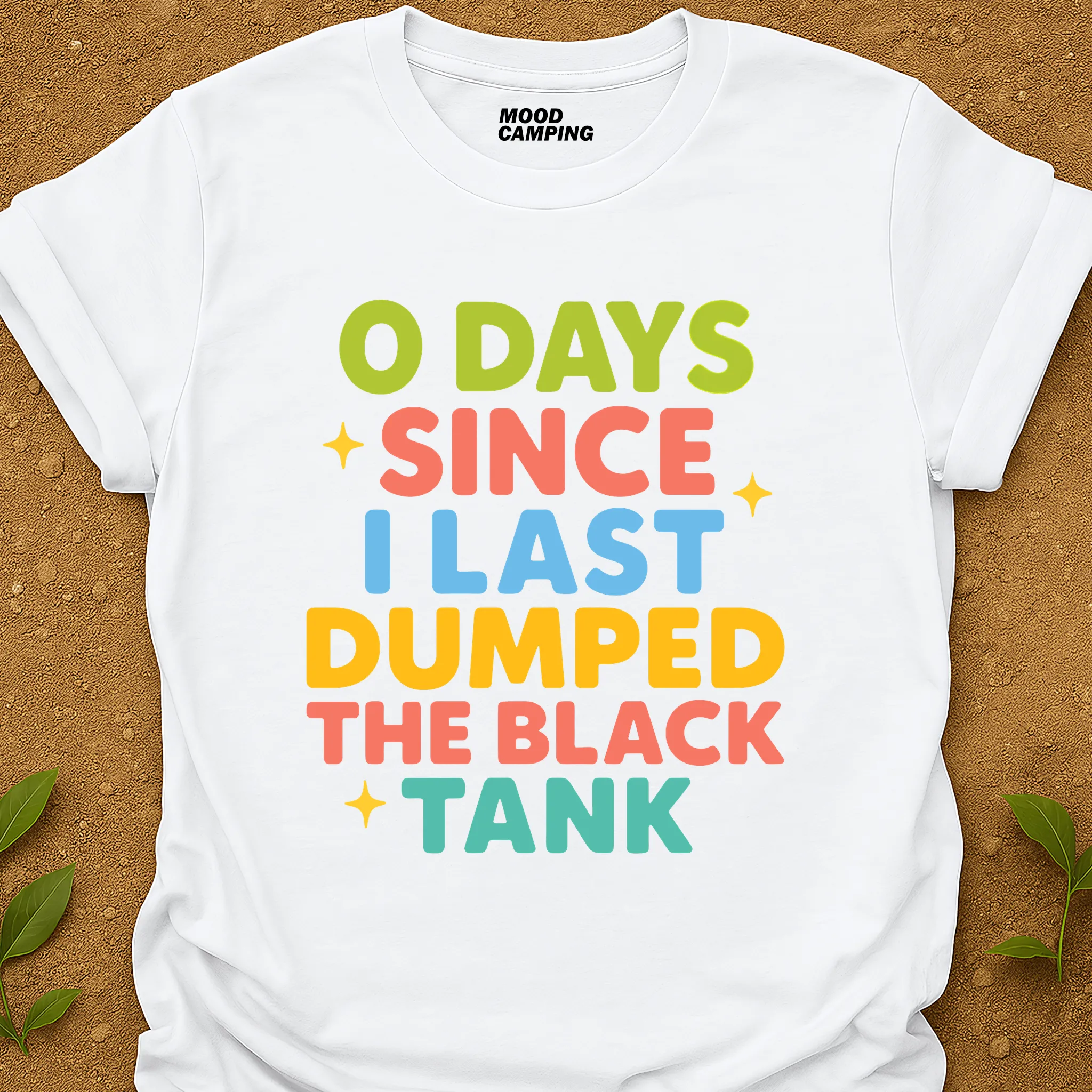 0 Days T-Shirt