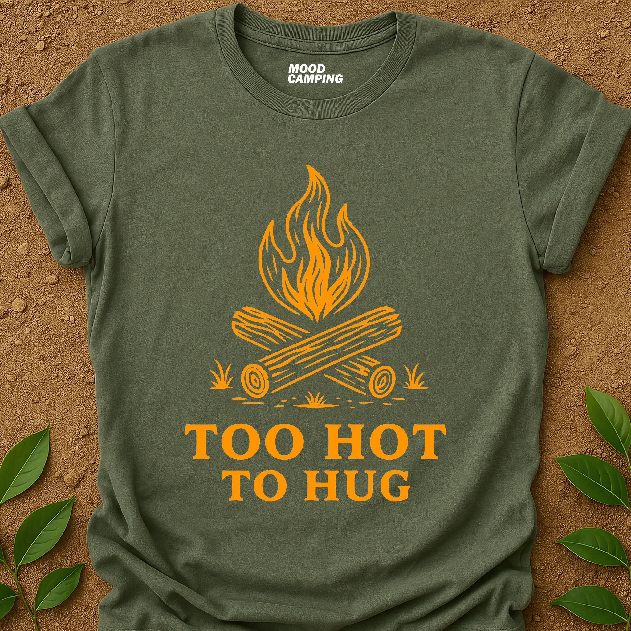 Too Hot T-Shirt