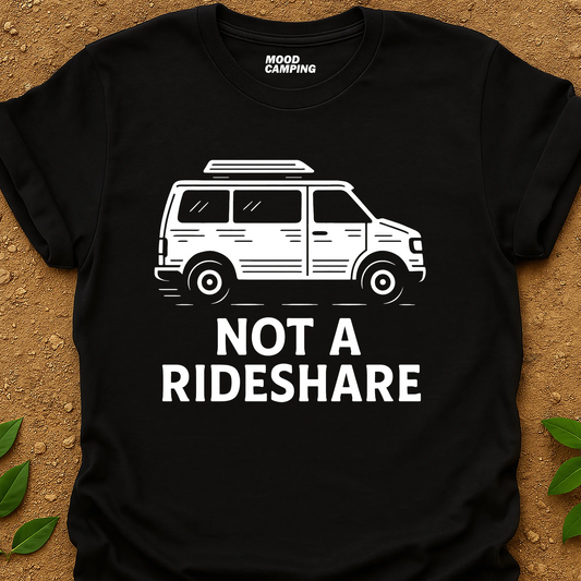 Not A Rideshare T-Shirt