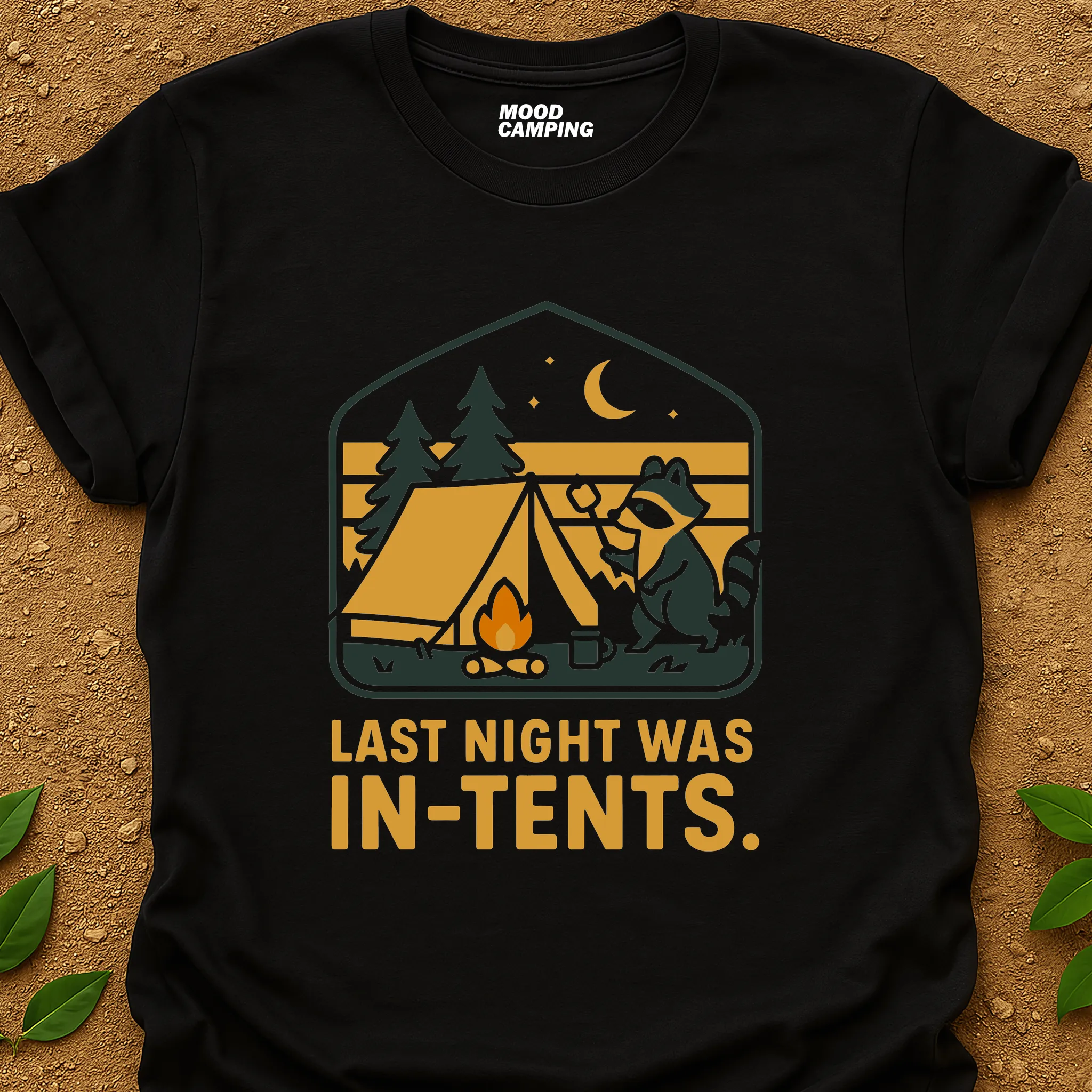 Last Night In-Tents T-Shirt