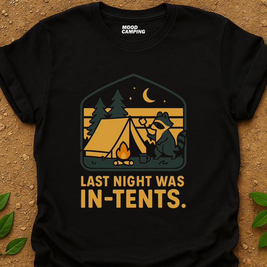 Last Night In-Tents T-Shirt