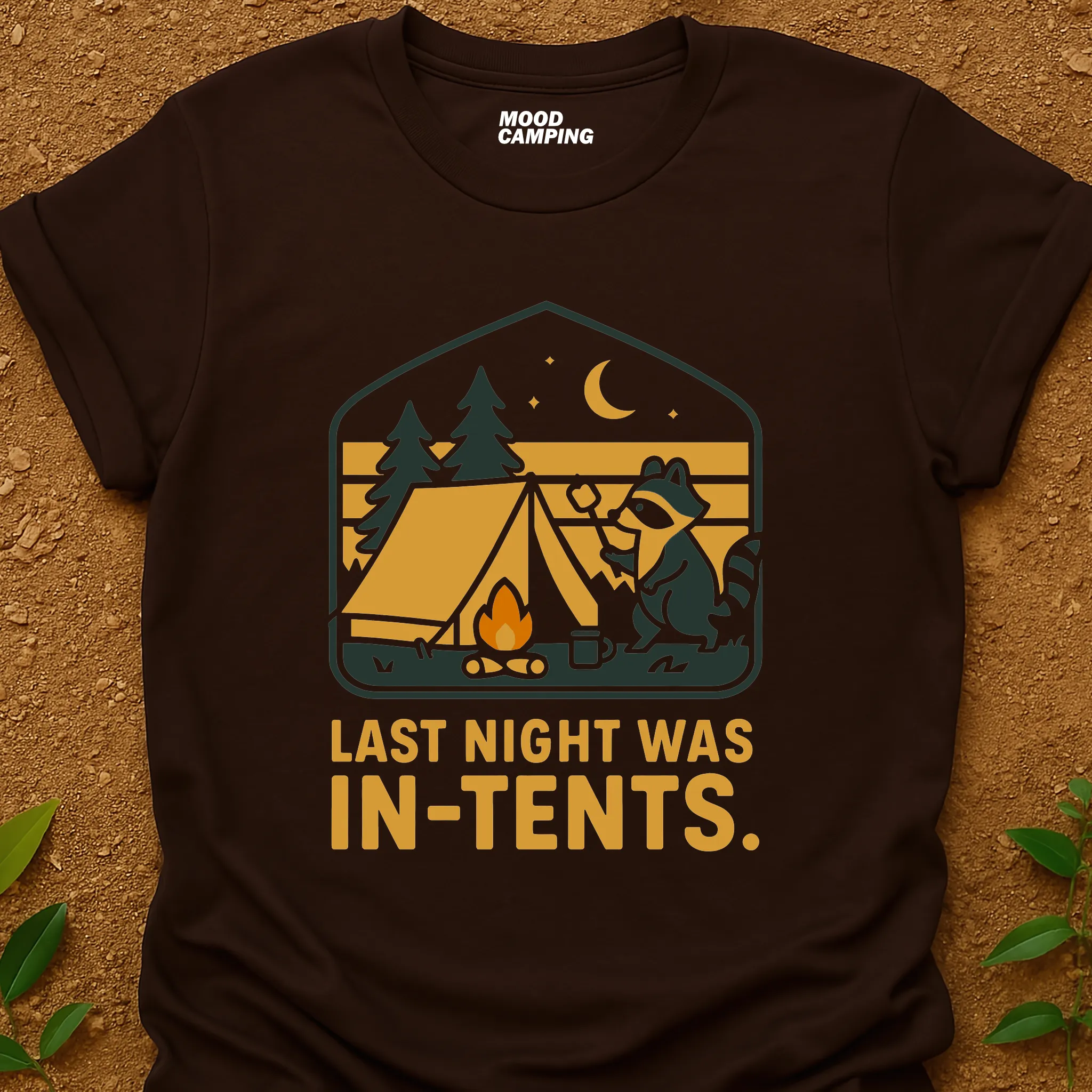 Last Night In-Tents T-Shirt