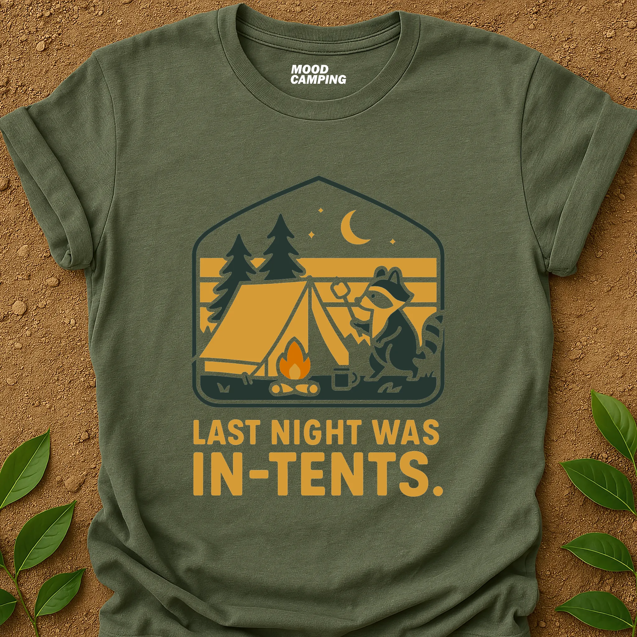 Last Night In-Tents T-Shirt