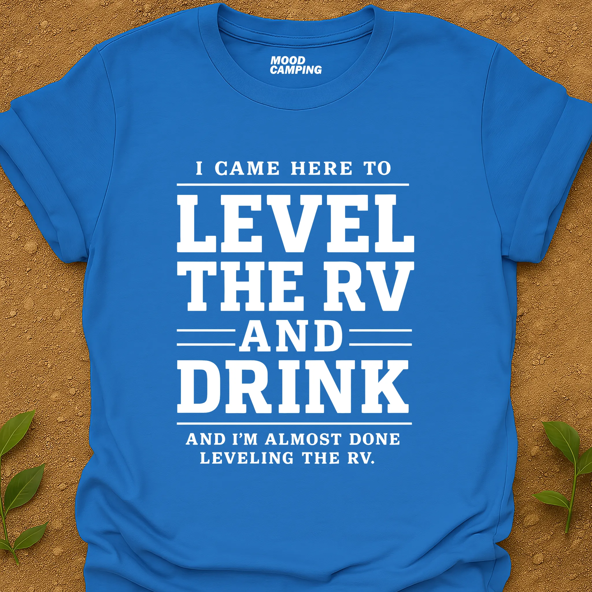 Level The RV T-Shirt