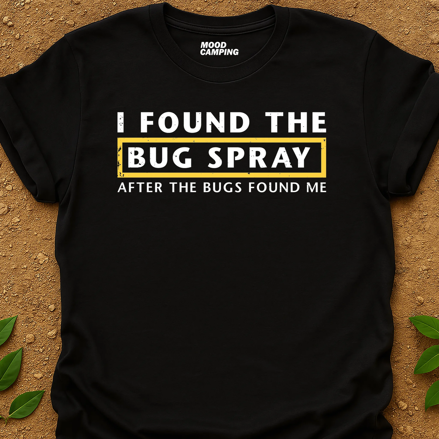 Bug Spray T-Shirt