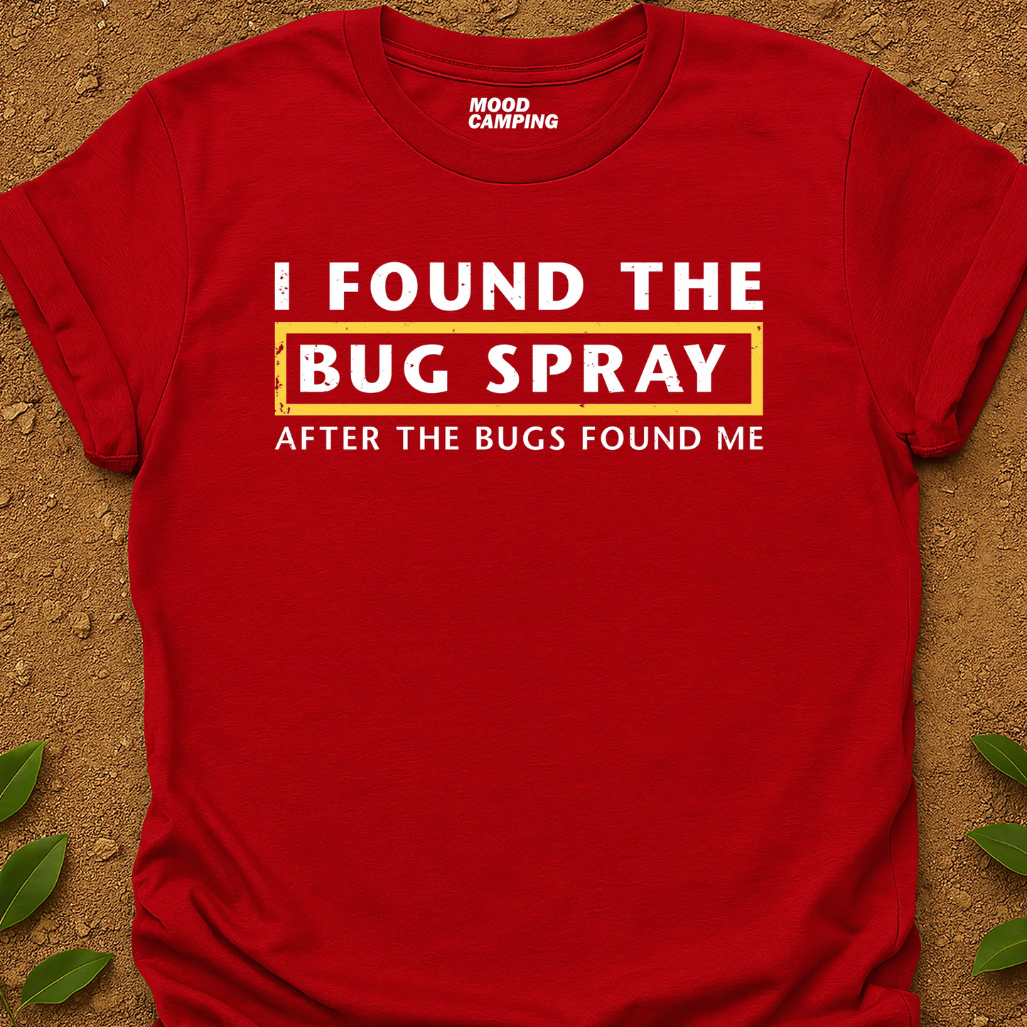 Bug Spray T-Shirt