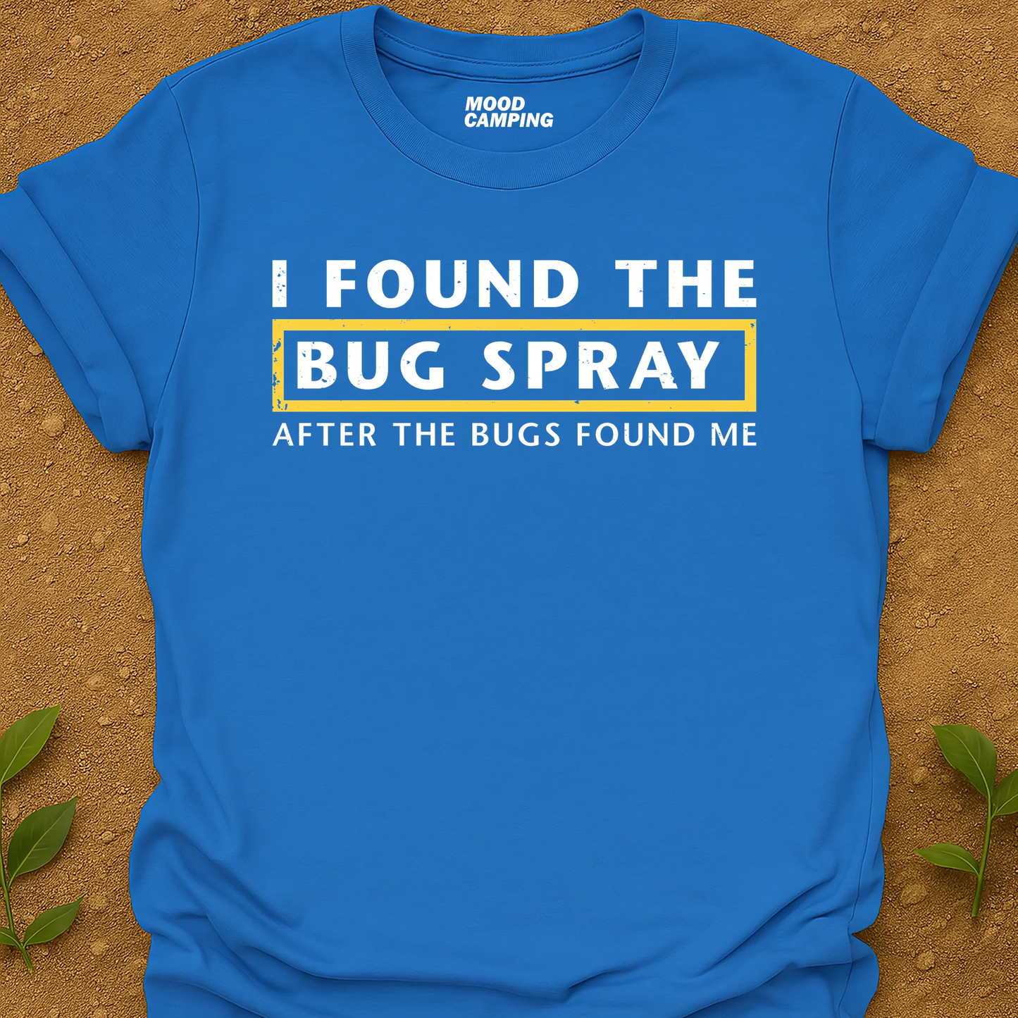 Bug Spray T-Shirt