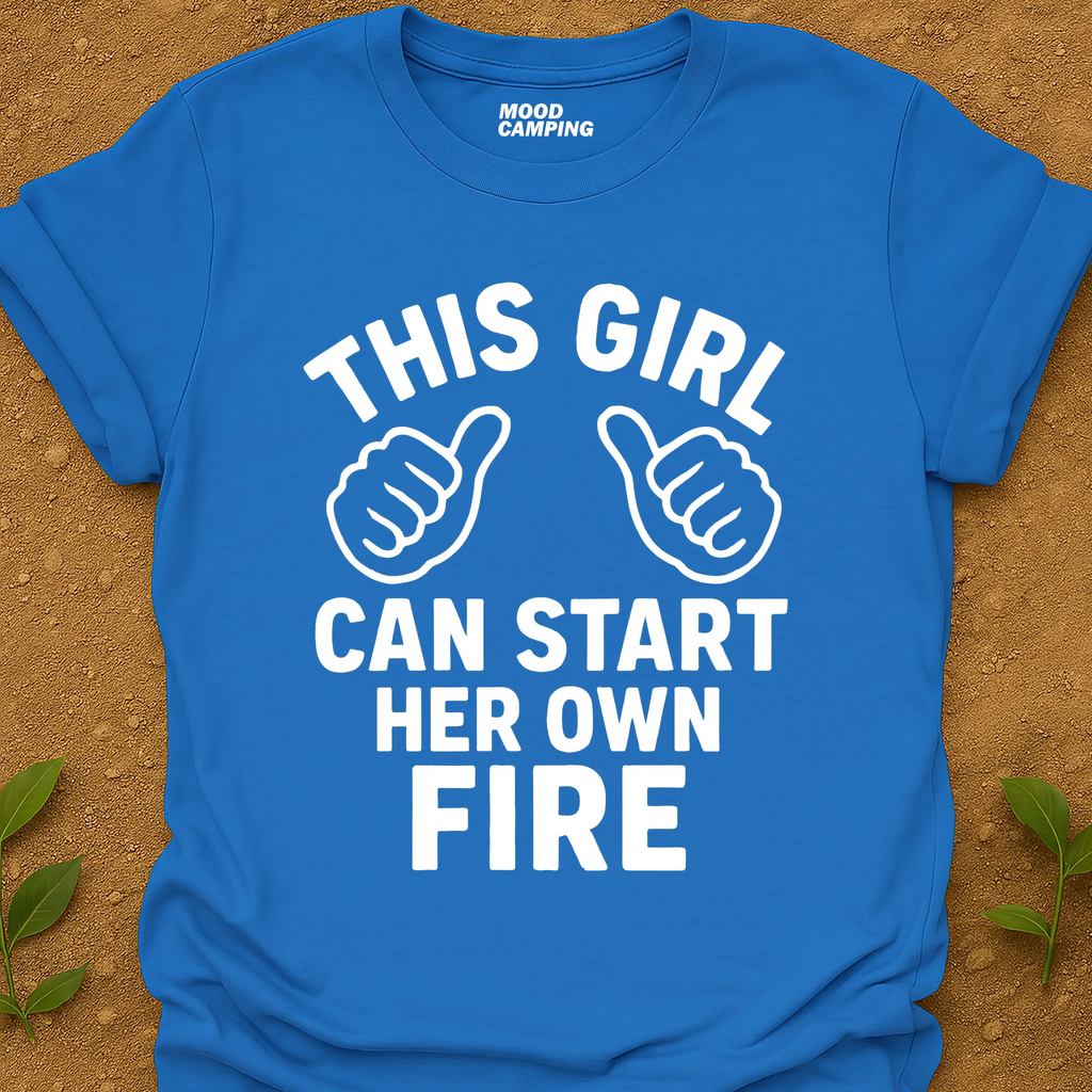 Can Start Her Fire T-Shirt