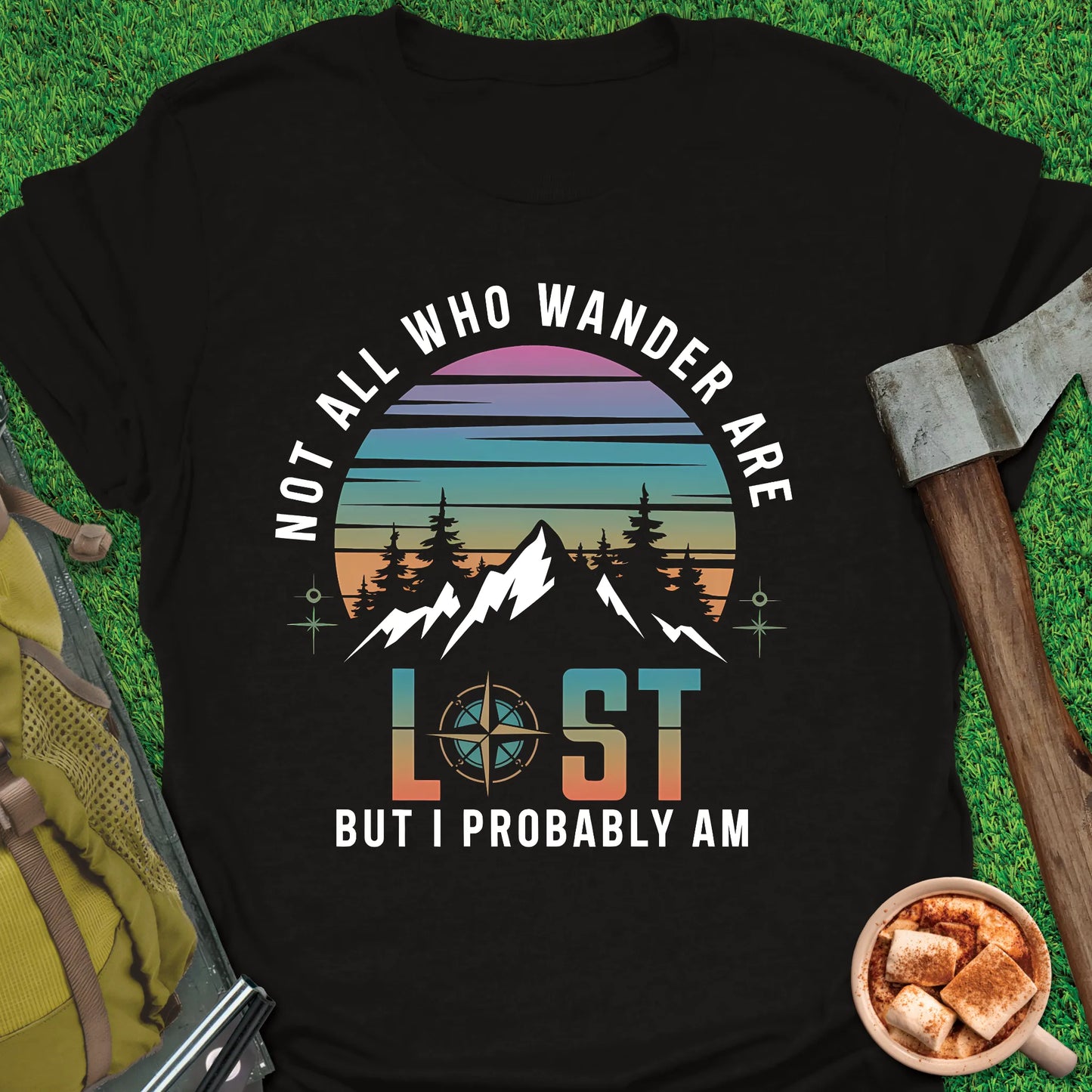 Probably I Am Lost T-Shirt