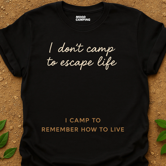 Camp To Live T-Shirt