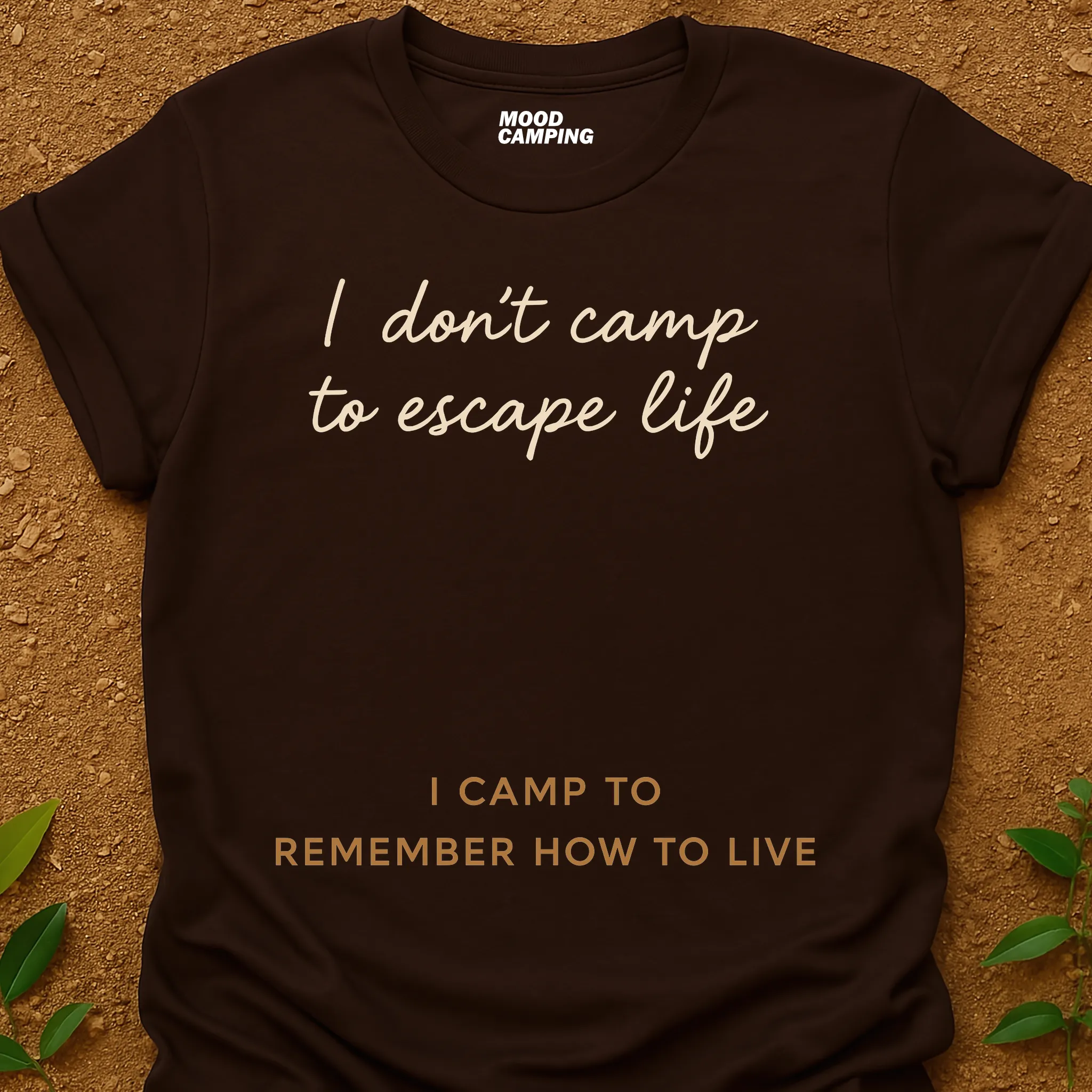 Camp To Live T-Shirt