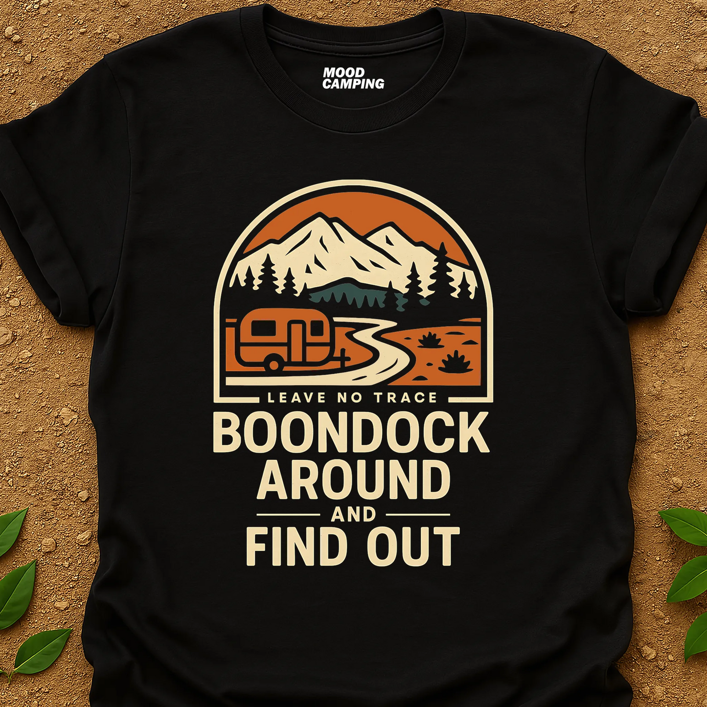Boondock Around T-Shirt