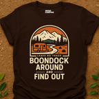 Boondock Around T-Shirt