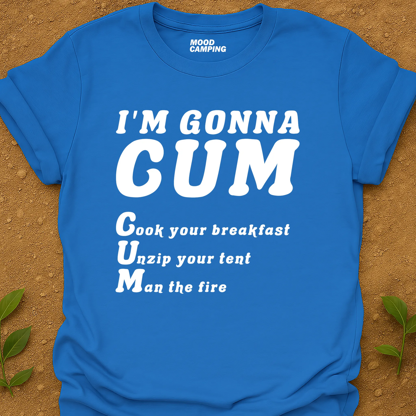 I'm Gonna T-Shirt