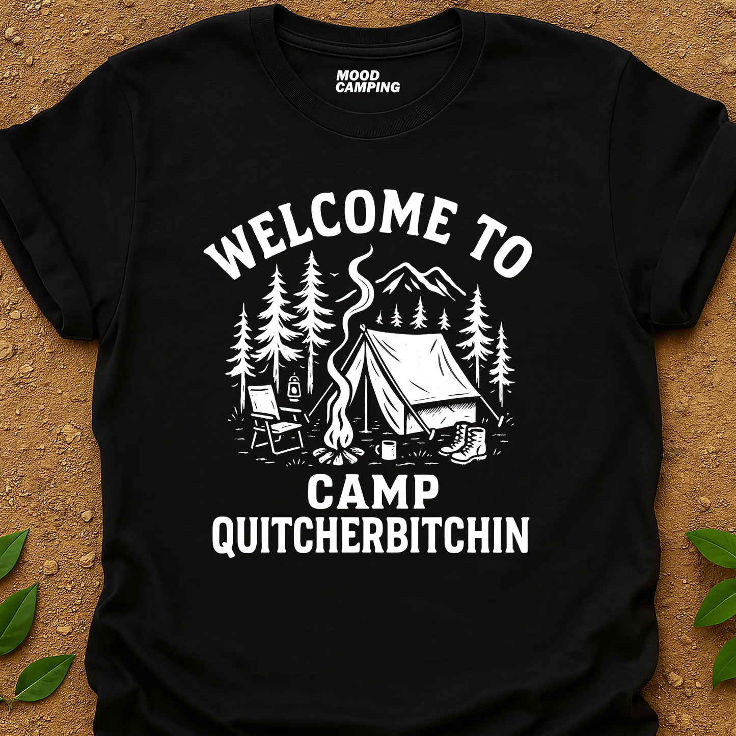 Camp Quit Your T-Shirt