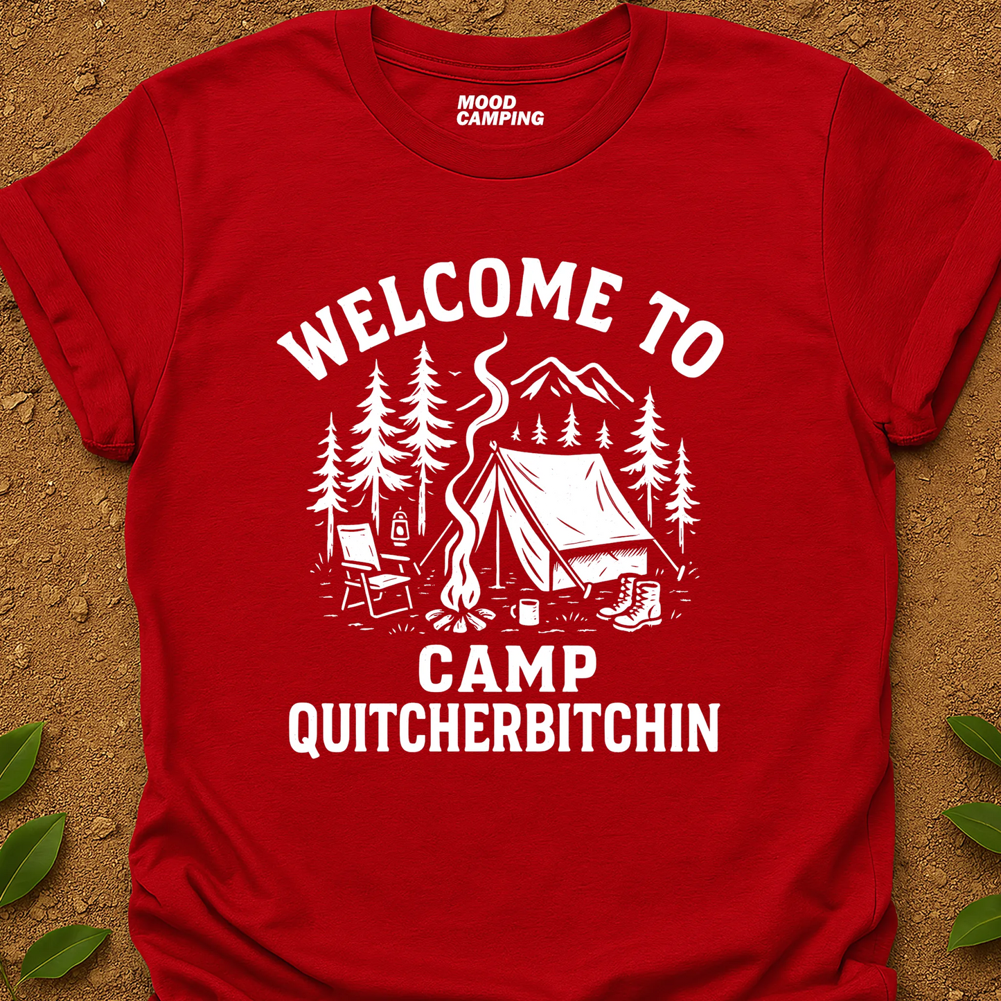 Camp Quit Your T-Shirt
