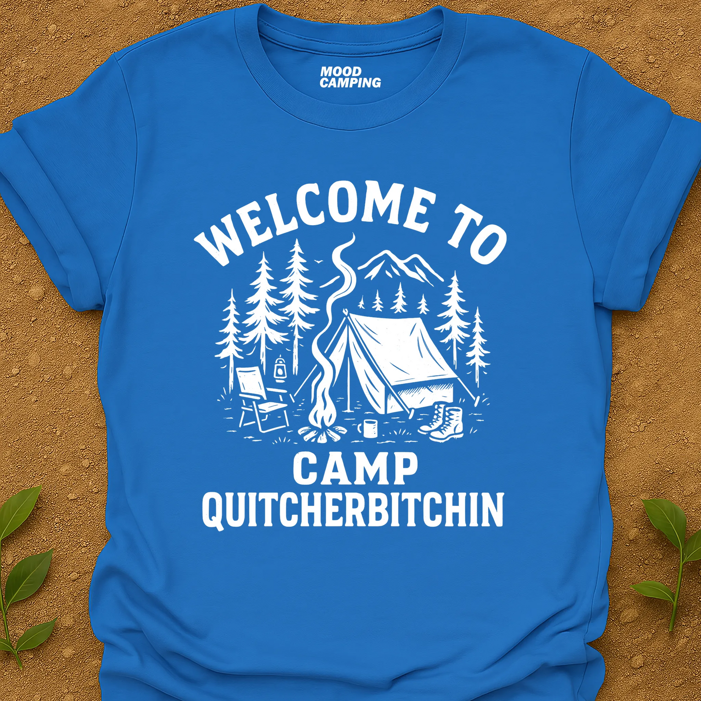 Camp Quit Your T-Shirt