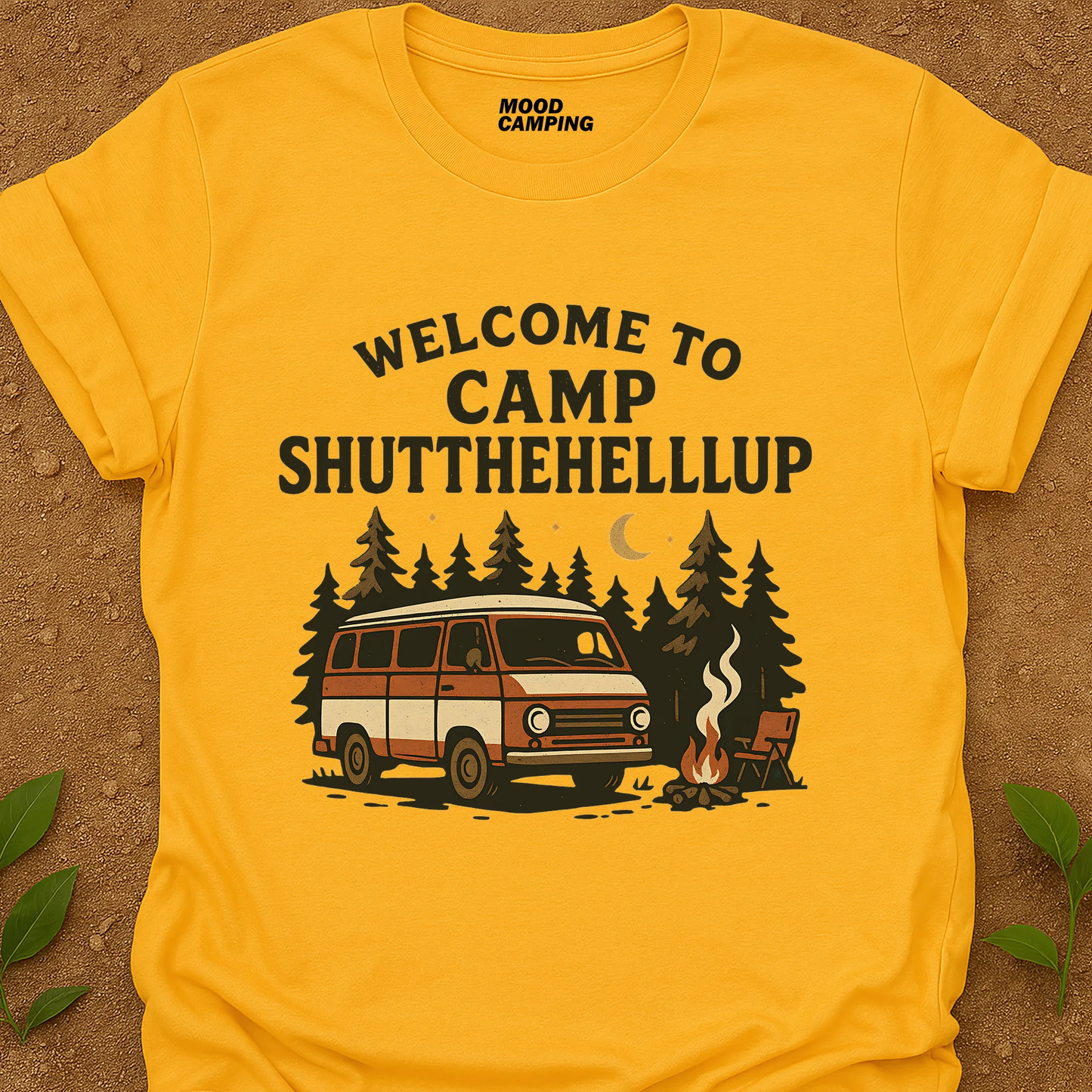 Camp Shutthehellup T-Shirt