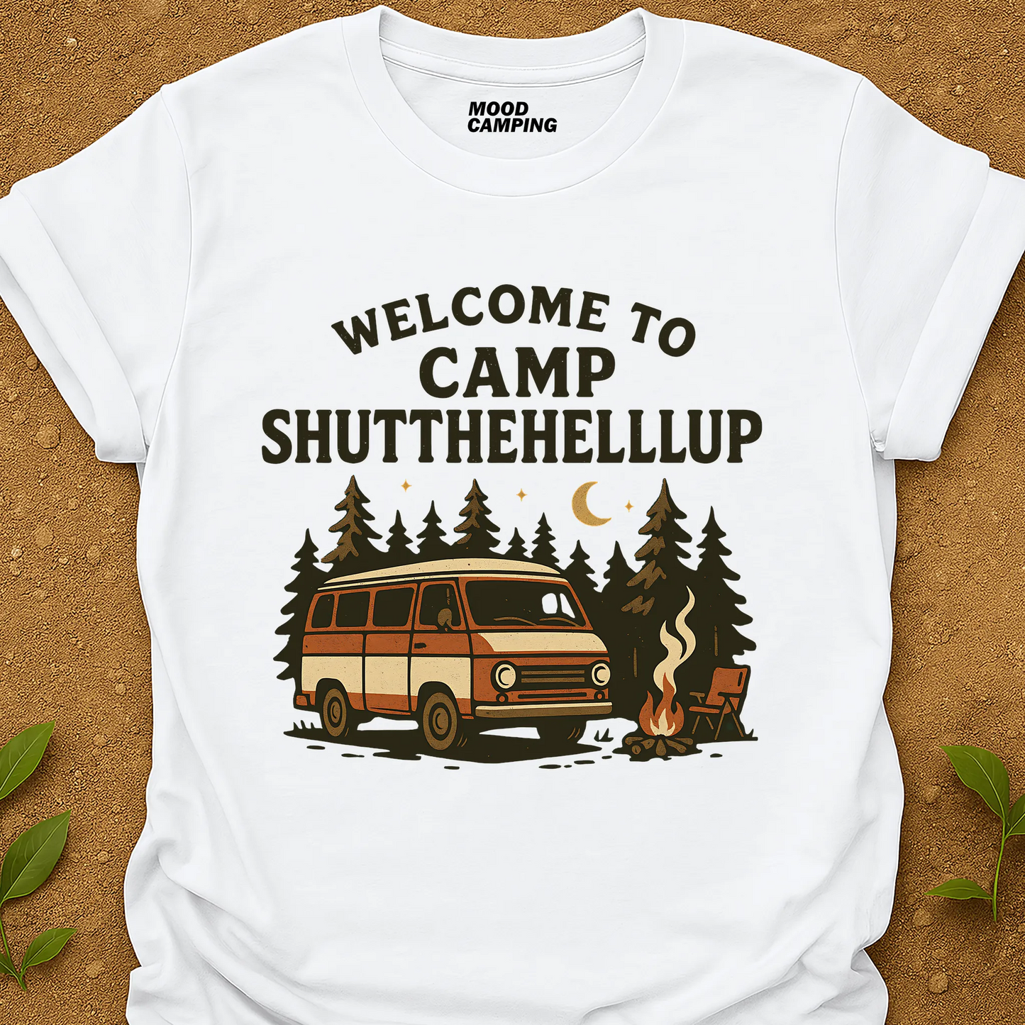 Camp Shutthehellup T-Shirt