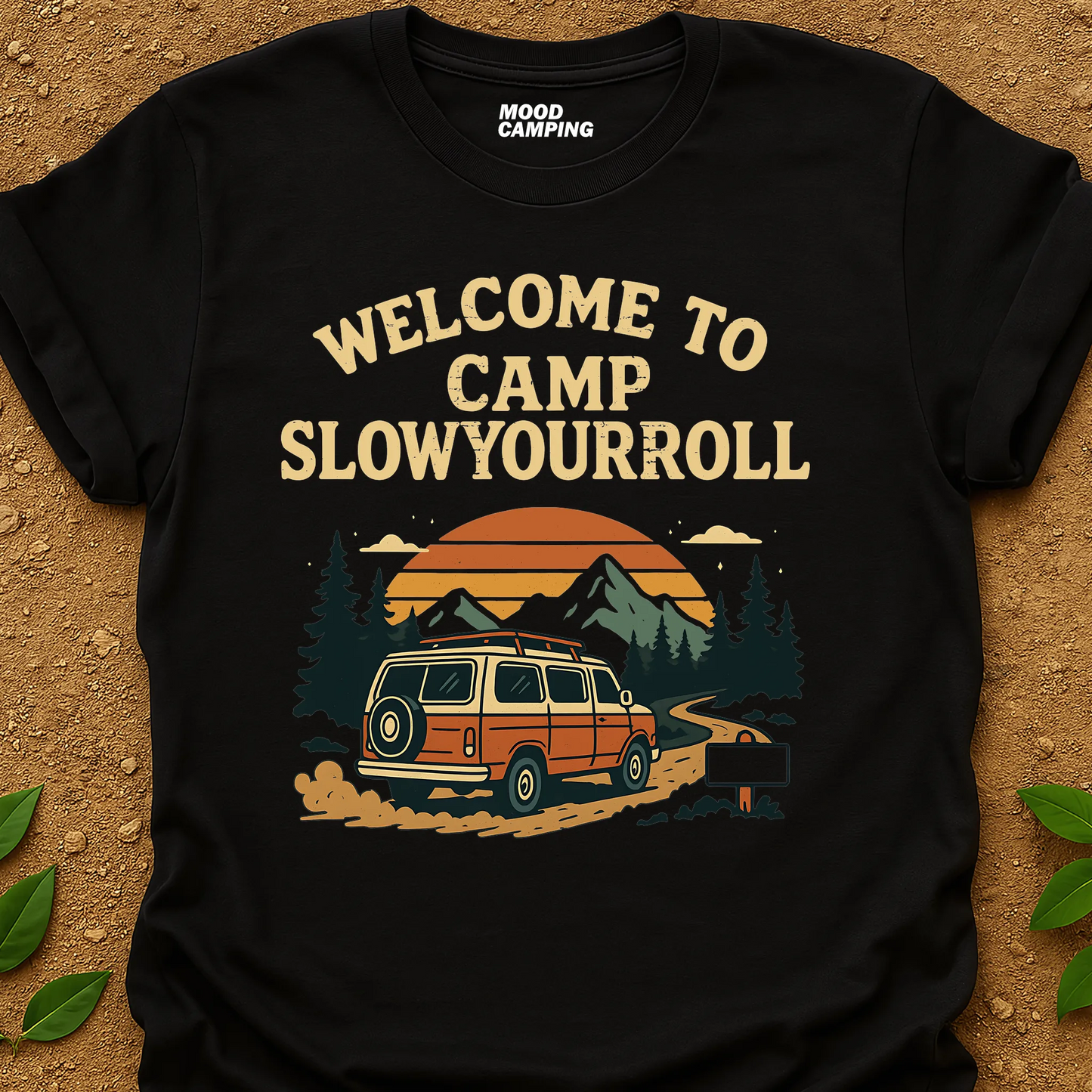 Camp Slowyourroll T-Shirt