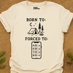 Forced To Work T-Shirt