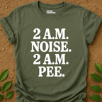 2 A.M. Noise T-Shirt