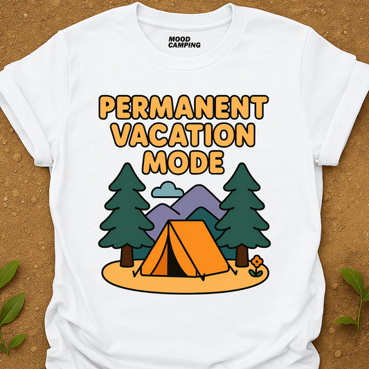 Permanent Vacation T-Shirt