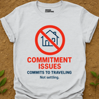 Commits To Travel T-Shirt