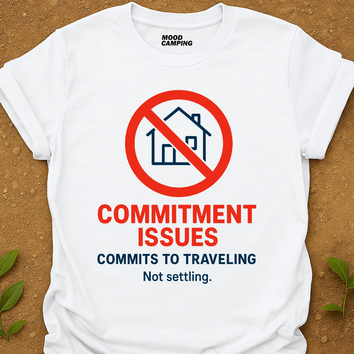 Commits To Travel T-Shirt