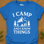 Camp And Know T-Shirt