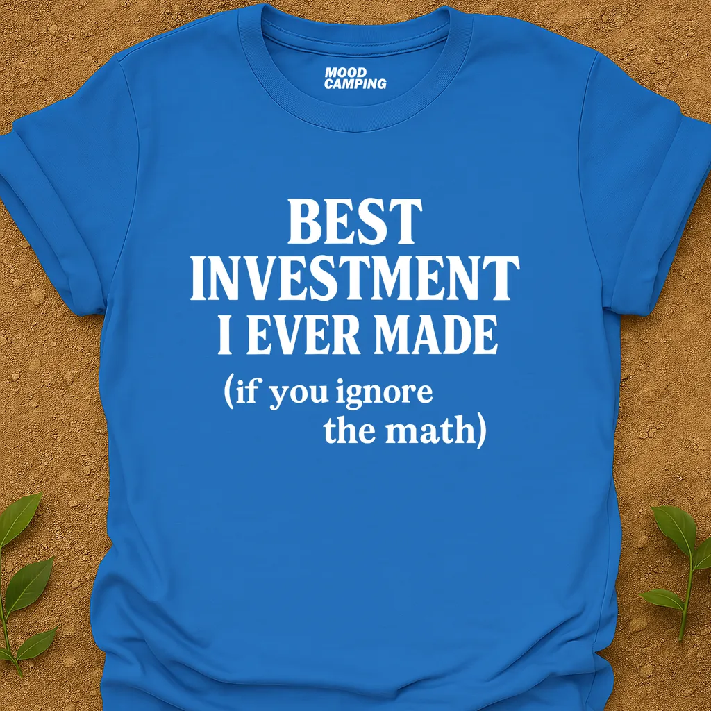 Best Investment T-Shirt
