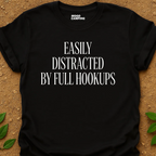 Full Hookups T-Shirt