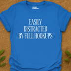 Full Hookups T-Shirt