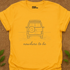 Nowhere To Be T-Shirt