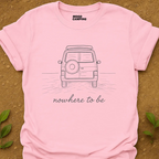 Nowhere To Be T-Shirt