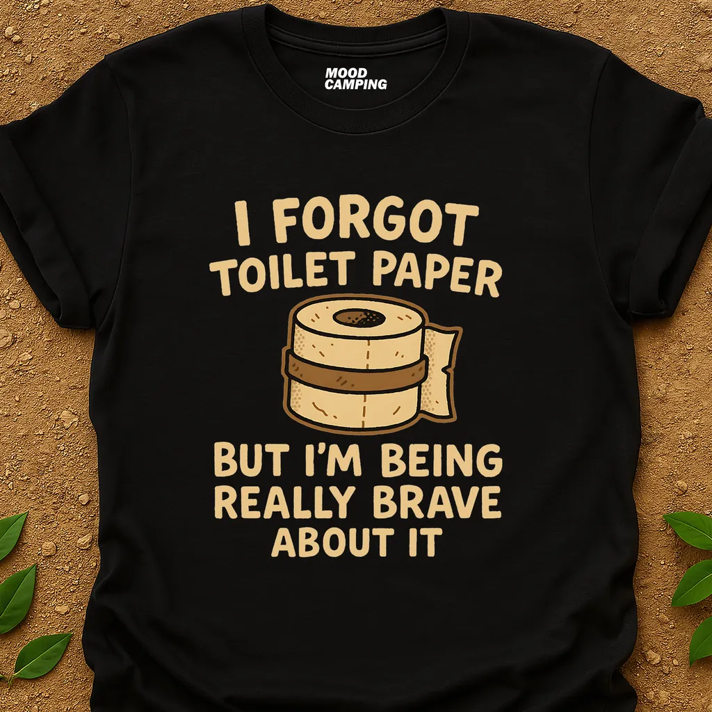 Forgot Toilet Paper T-Shirt