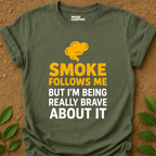 Smoke Follows T-Shirt
